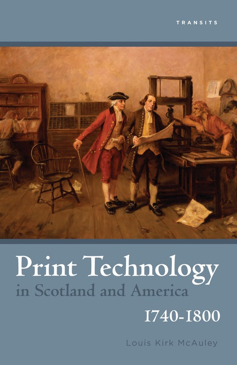 Cover image for book Print Technology in Scotland and America, 1740–1800