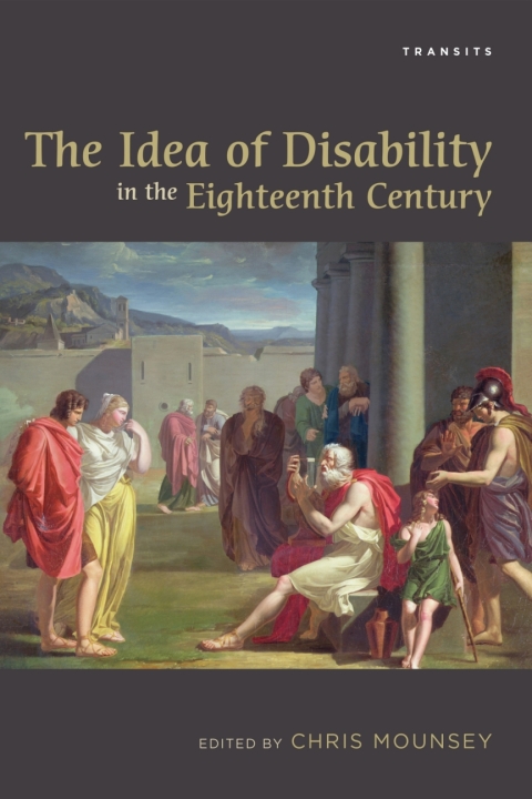 Cover image for book The Idea of Disability in the Eighteenth Century