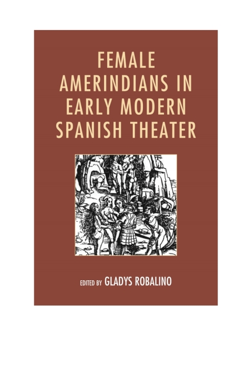 Cover image for book Female Amerindians in Early Modern Spanish Theater
