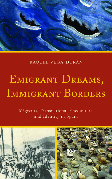 Cover image for book Emigrant Dreams, Immigrant Borders