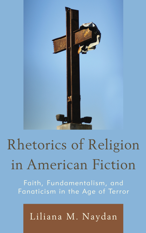Cover image for book Rhetorics of Religion in American Fiction
