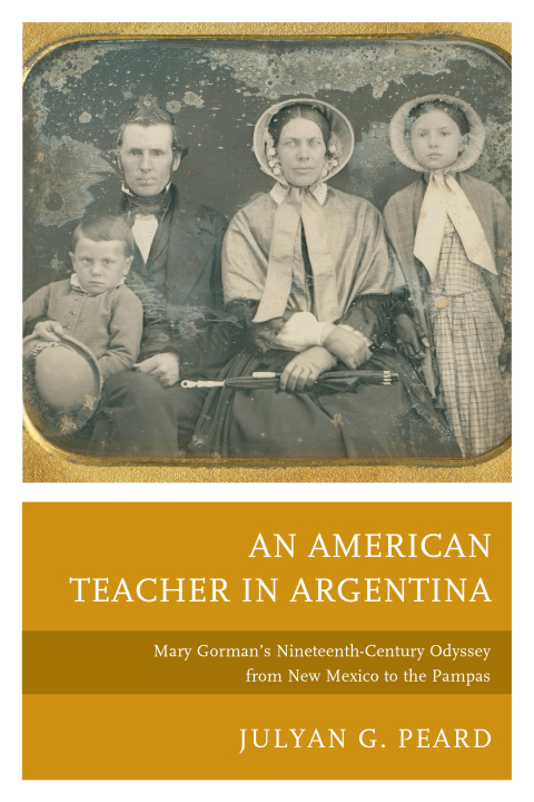 Cover image for book An American Teacher in Argentina