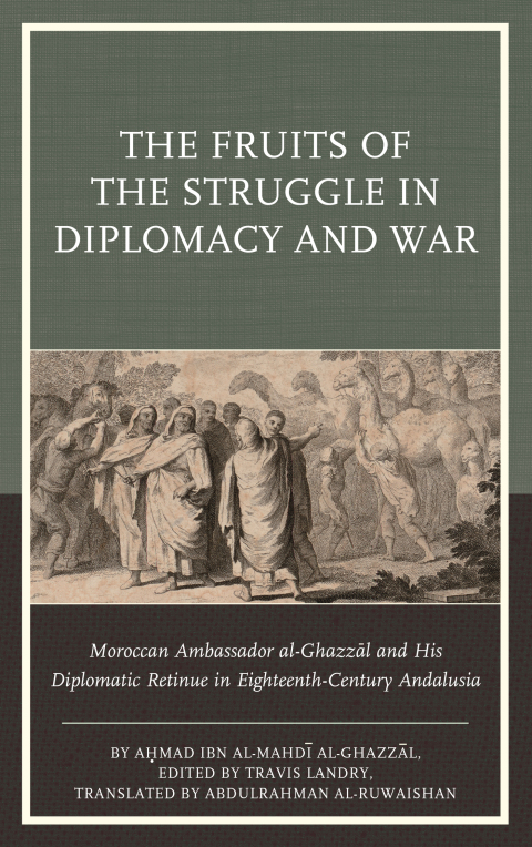 Cover image for book The Fruits of the Struggle in Diplomacy and War