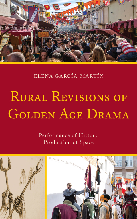 Cover image for book Rural Revisions of Golden Age Drama