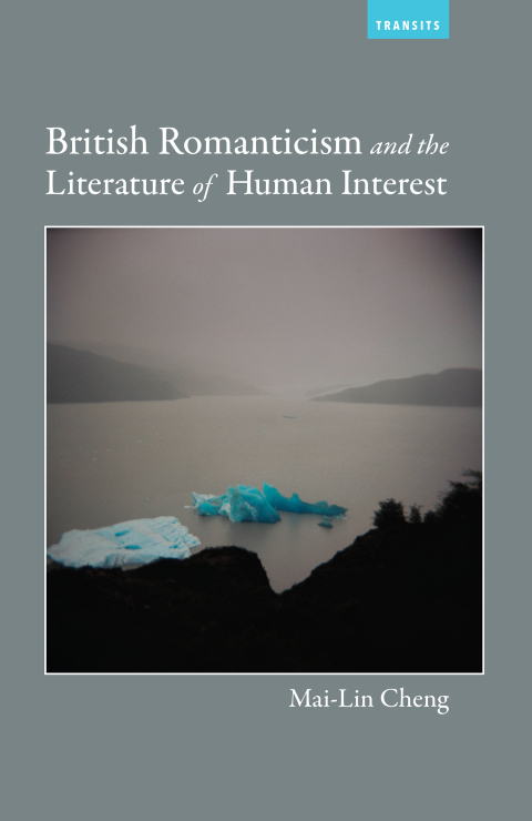 Cover image for book British Romanticism and the Literature of Human Interest