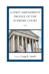 Cover image: A First Amendment Profile of the Supreme Court 9781611493610