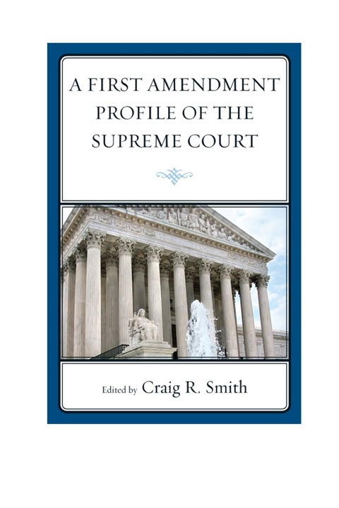 First Amendment Profile of the Supreme Court 