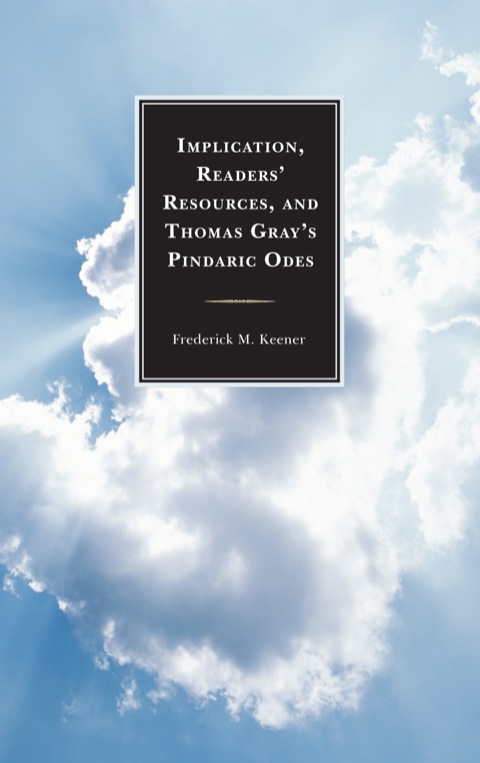 Cover image for book Implication, Readers' Resources, and Thomas Gray's Pindaric Odes