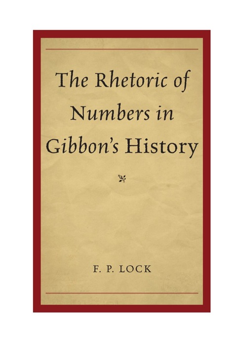Cover image for book The Rhetoric of Numbers in Gibbon's History