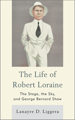 The Life of Robert Loraine
