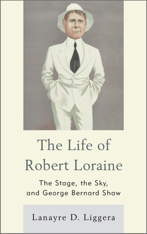 Cover image for book The Life of Robert Loraine