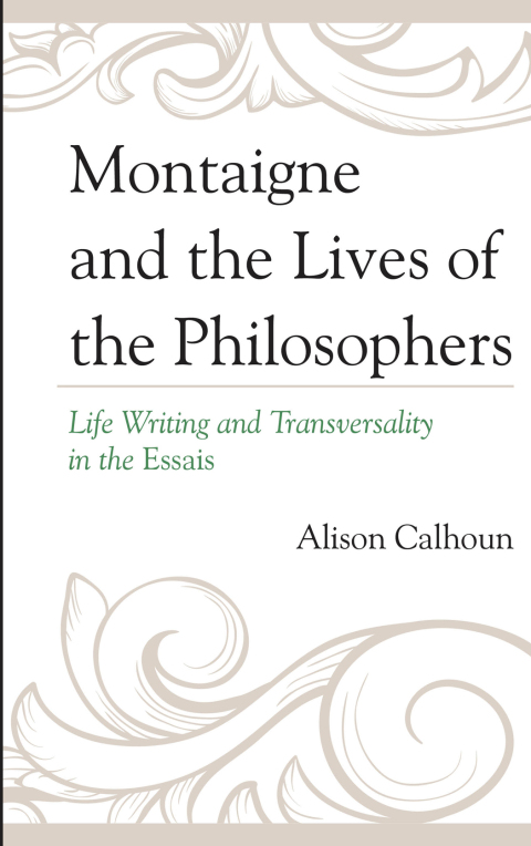Cover image for book Montaigne and the Lives of the Philosophers