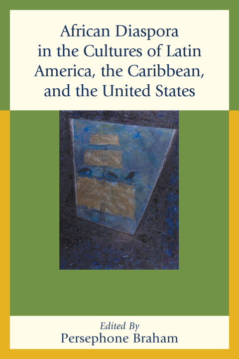 Cover image for book African Diaspora in the Cultures of Latin America, the Caribbean, and the United States