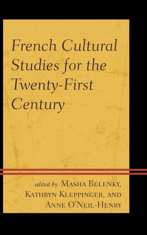 Cover image for book French Cultural Studies for the Twenty-First Century