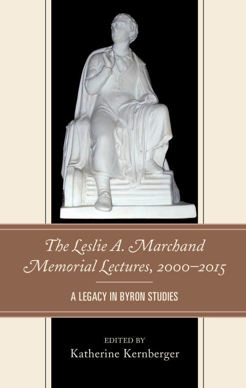 Cover image for book The Leslie A. Marchand Memorial Lectures, 2000–2015