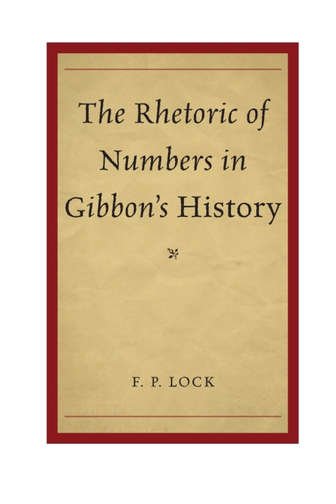 Cover image for book The Rhetoric of Numbers in Gibbon's History
