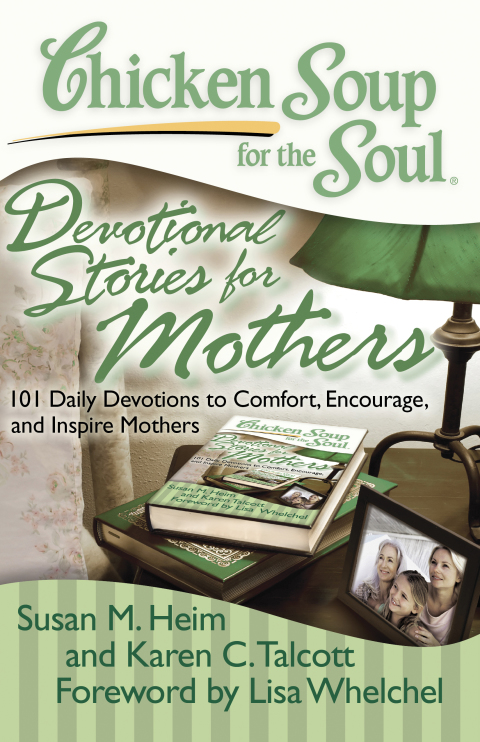 Cover image for book Chicken Soup for the Soul: Devotional Stories for Mothers