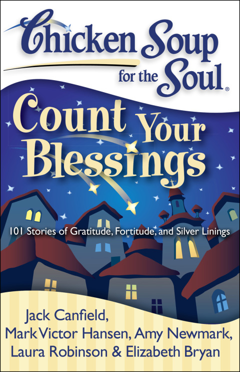 Cover image for book Chicken Soup for the Soul: Count Your Blessings