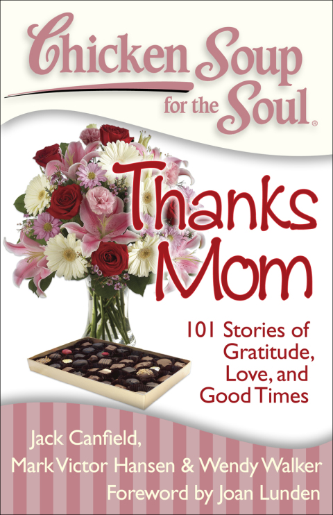 Cover image for book Chicken Soup for the Soul: Thanks Mom