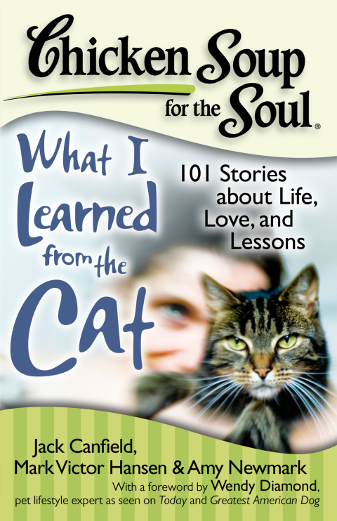Cover image for book Chicken Soup for the Soul: What I Learned from the Cat