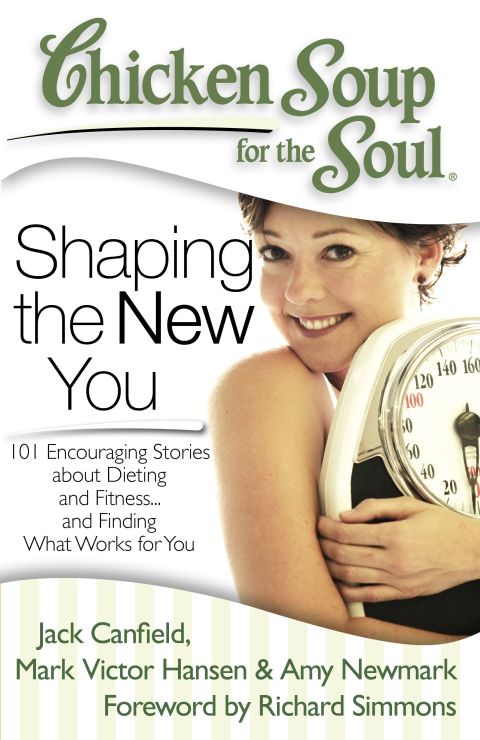 Cover image for book Chicken Soup for the Soul: Shaping the New You