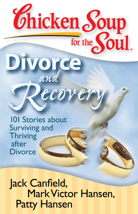 Cover image for book Chicken Soup for the Soul: Divorce and Recovery