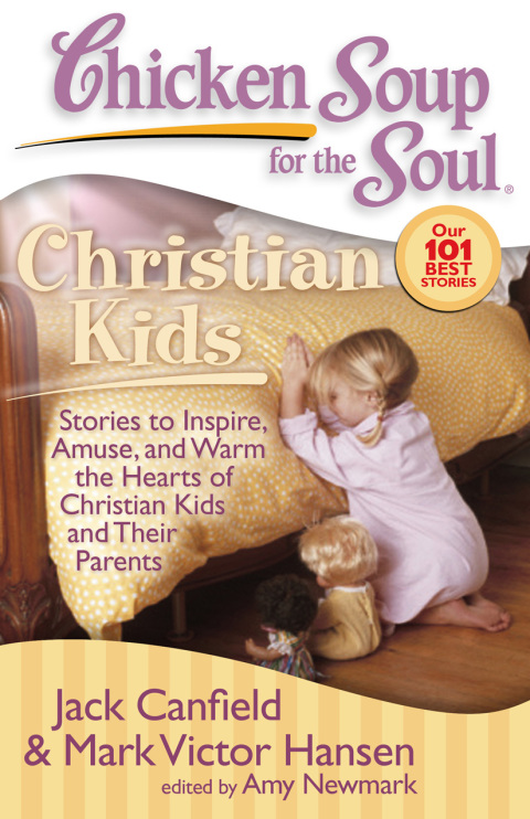 Cover image for book Chicken Soup for the Soul: Christian Kids