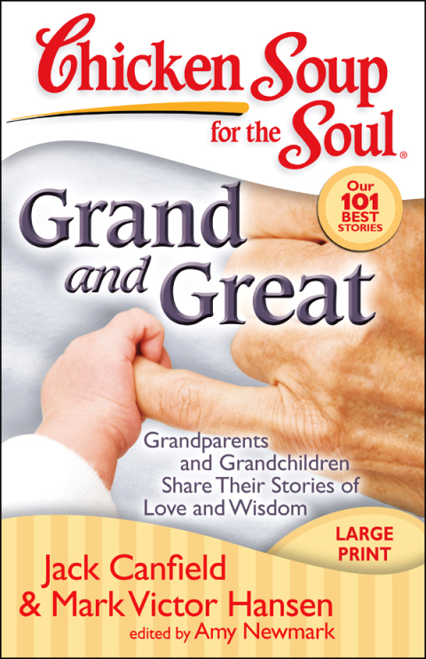 Cover image for book Chicken Soup for the Soul: Grand and Great