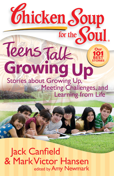 Cover image for book Chicken Soup for the Soul: Teens Talk Growing Up
