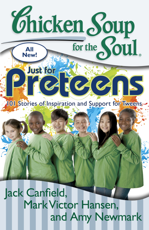 Cover image for book Chicken Soup for the Soul: Just for Preteens