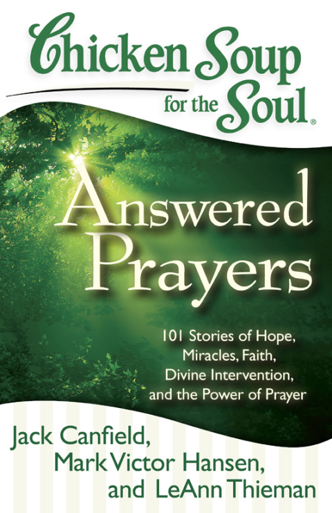 Cover image for book Chicken Soup for the Soul: Answered Prayers