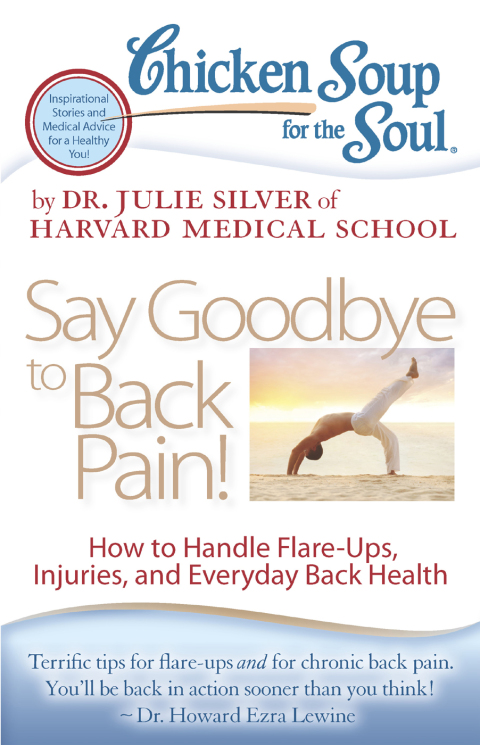 Cover image for book Chicken Soup for the Soul: Say Goodbye to Back Pain!