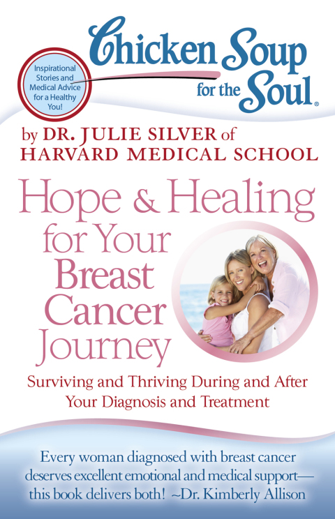 Cover image for book Chicken Soup for the Soul: Hope & Healing for Your Breast Cancer Journey