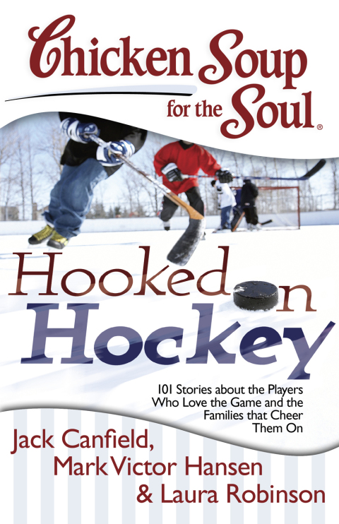 Cover image for book Chicken Soup for the Soul: Hooked on Hockey