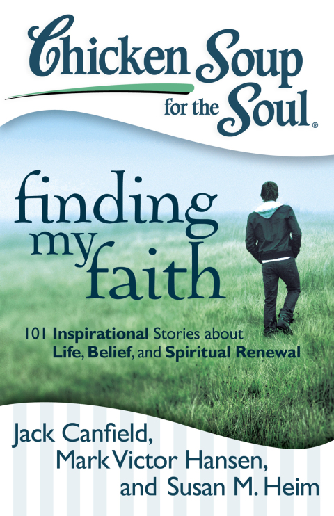 Cover image for book Chicken Soup for the Soul: Finding My Faith