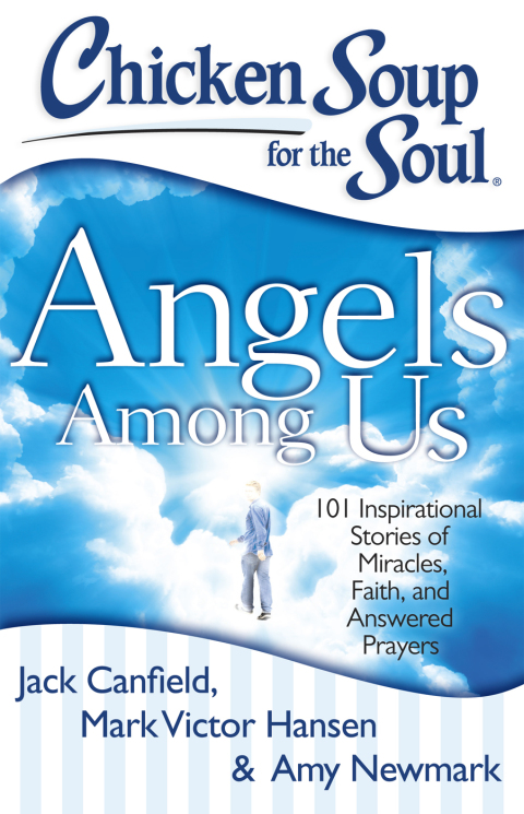 Cover image for book Chicken Soup for the Soul: Angels Among Us