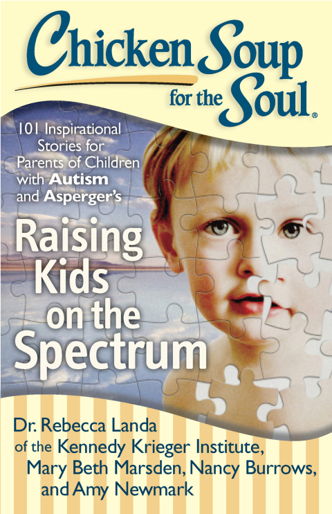 Cover image for book Chicken Soup for the Soul: Raising Kids on the Spectrum