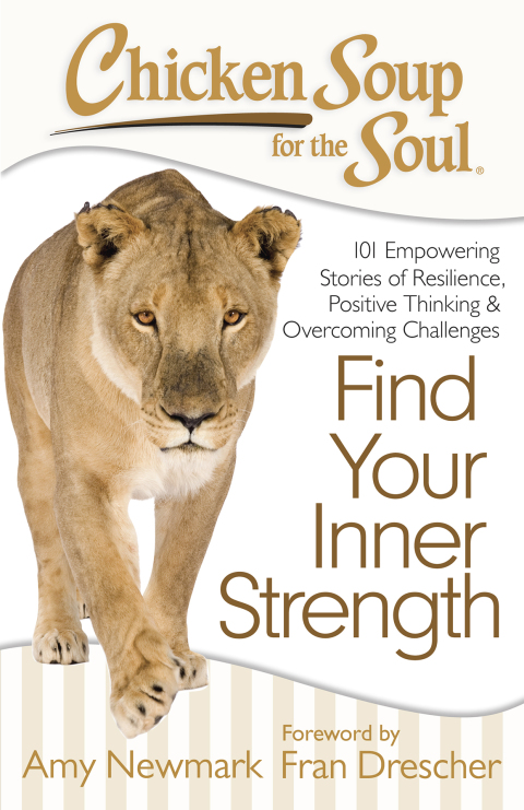 Cover image for book Chicken Soup for the Soul: Find Your Inner Strength