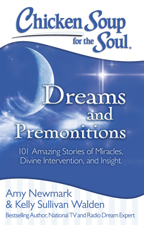 Cover image for book Chicken Soup for the Soul: Dreams and Premonitions