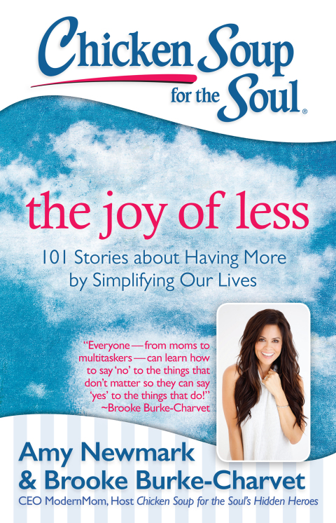 Cover image for book Chicken Soup for the Soul: The Joy of Less
