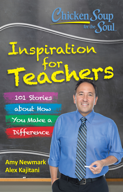 Cover image for book Chicken Soup for the Soul:  Inspiration for Teachers