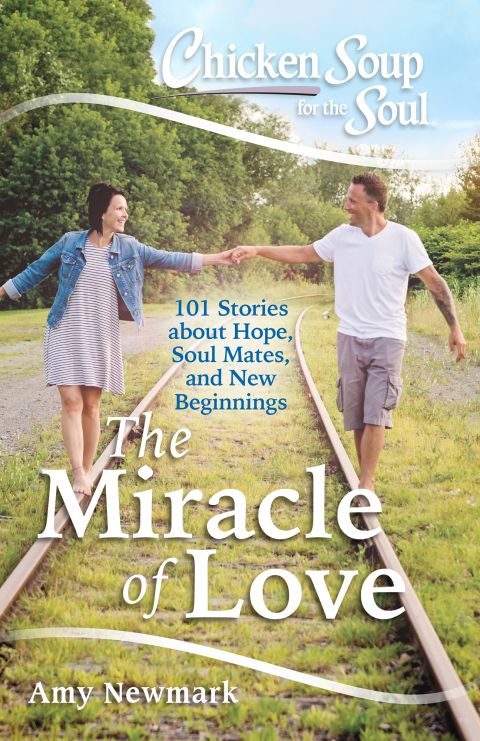 Cover image for book Chicken Soup for the Soul: The Miracle of Love