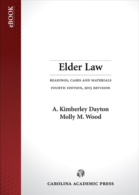 Cover image for book Elder Law: Readings, Cases, and Materials, 2015 Revision