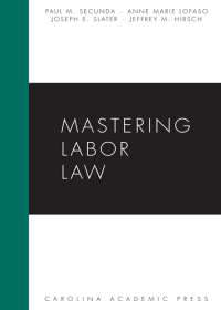 صورة الغلاف: Mastering Labor Law 1st edition 9781594607226