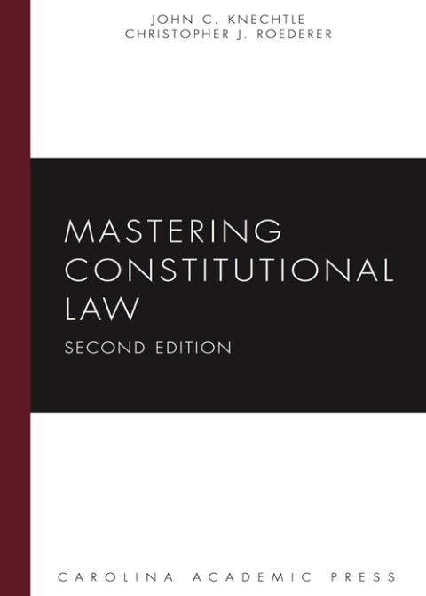 Cover image for book Mastering Constitutional Law