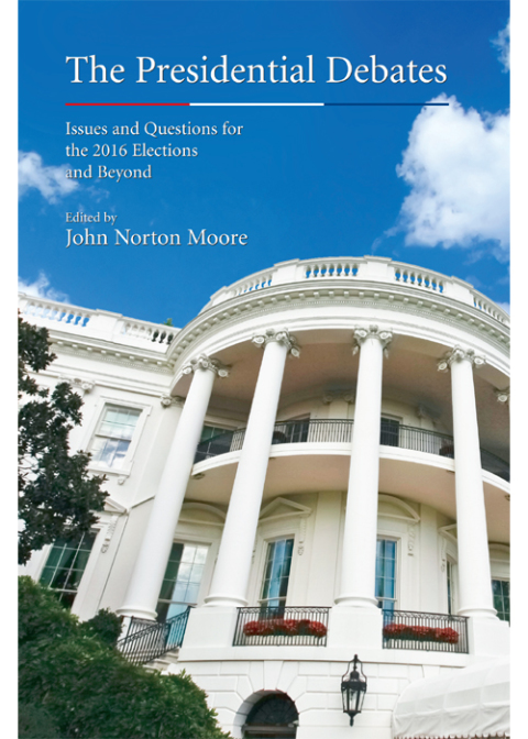Cover image for book The Presidential Debates: Issues and Questions for the 2016 Elections and Beyond