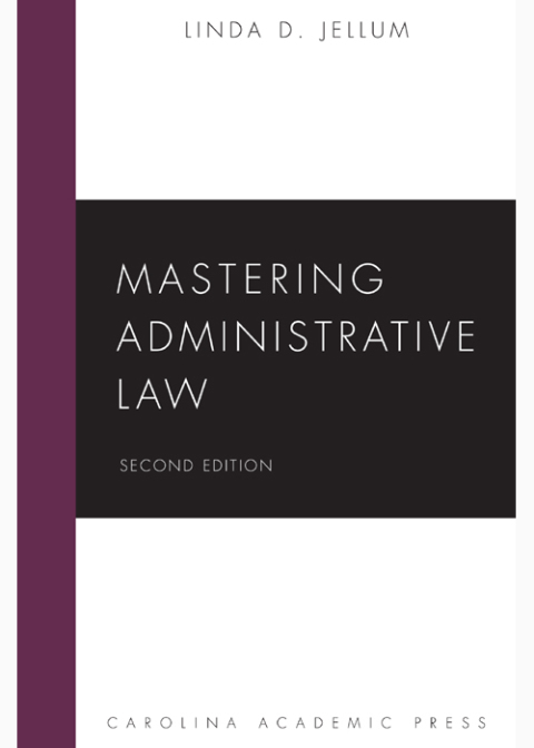 Cover image for book Mastering Administrative Law