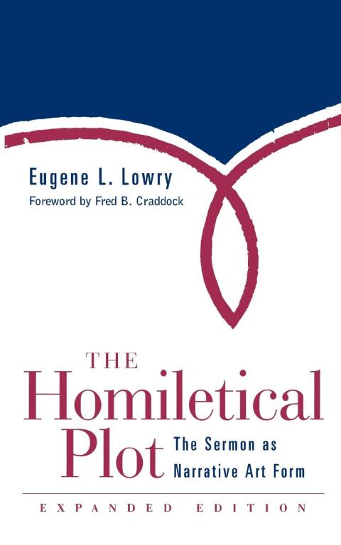 Cover image for book The Homiletical Plot, Expanded Edition