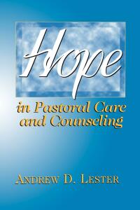 Cover image: Hope in Pastoral Care and Counseling 9780664255886