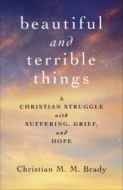 Beautiful and Terrible Things 